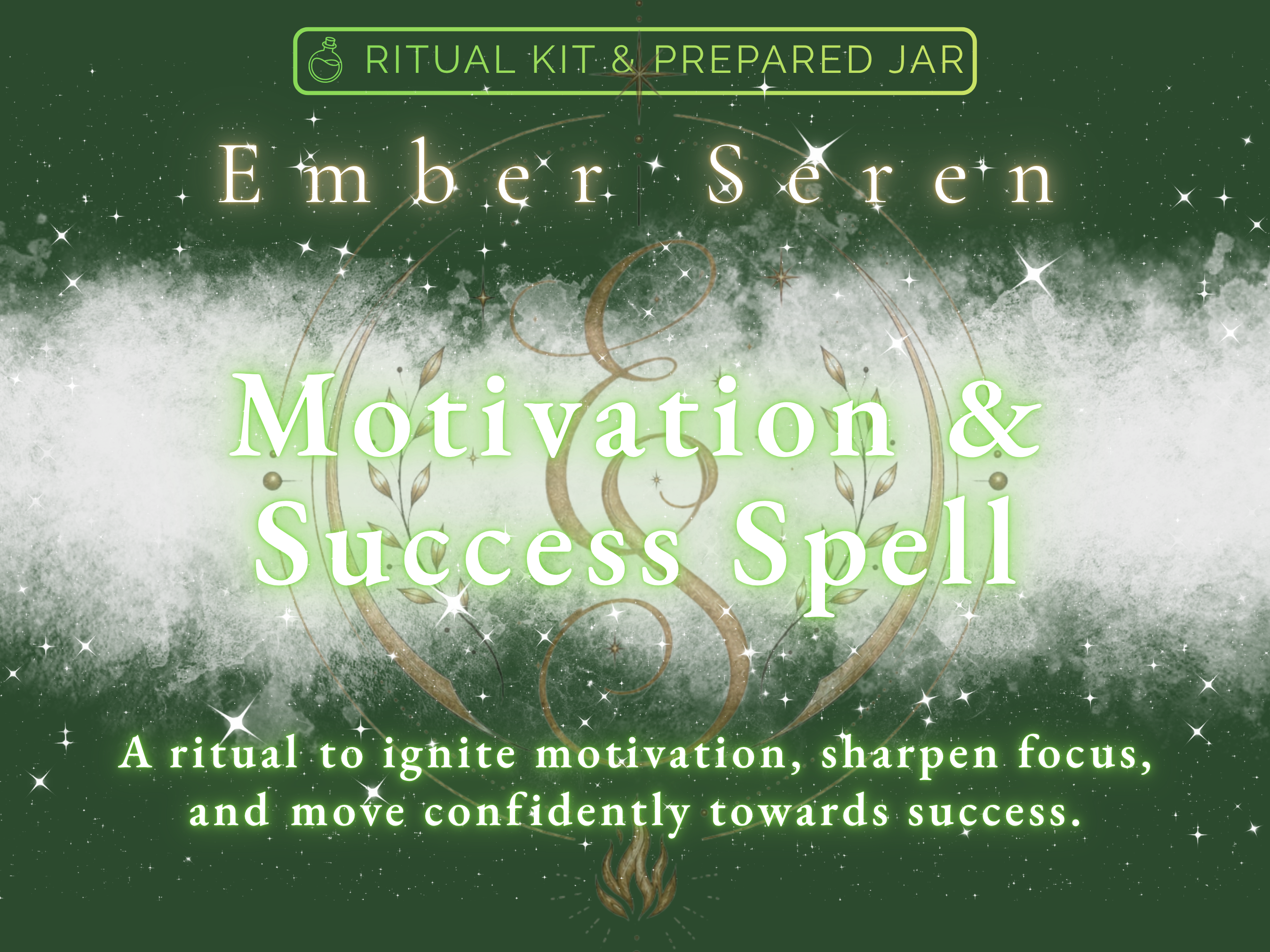 Motivation and Success Spell ritual kit and prepared jar