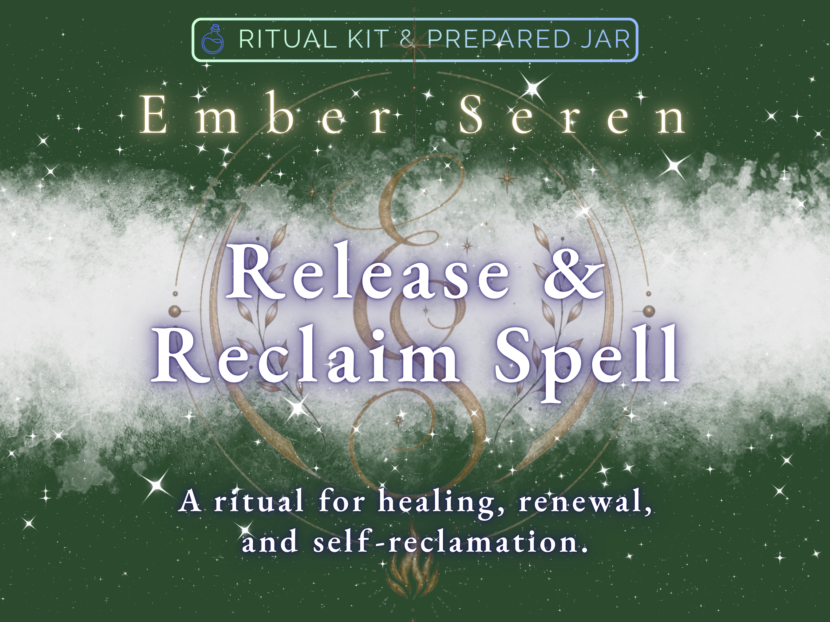 Release and Reclaim Spell ritual kit and prepared jar