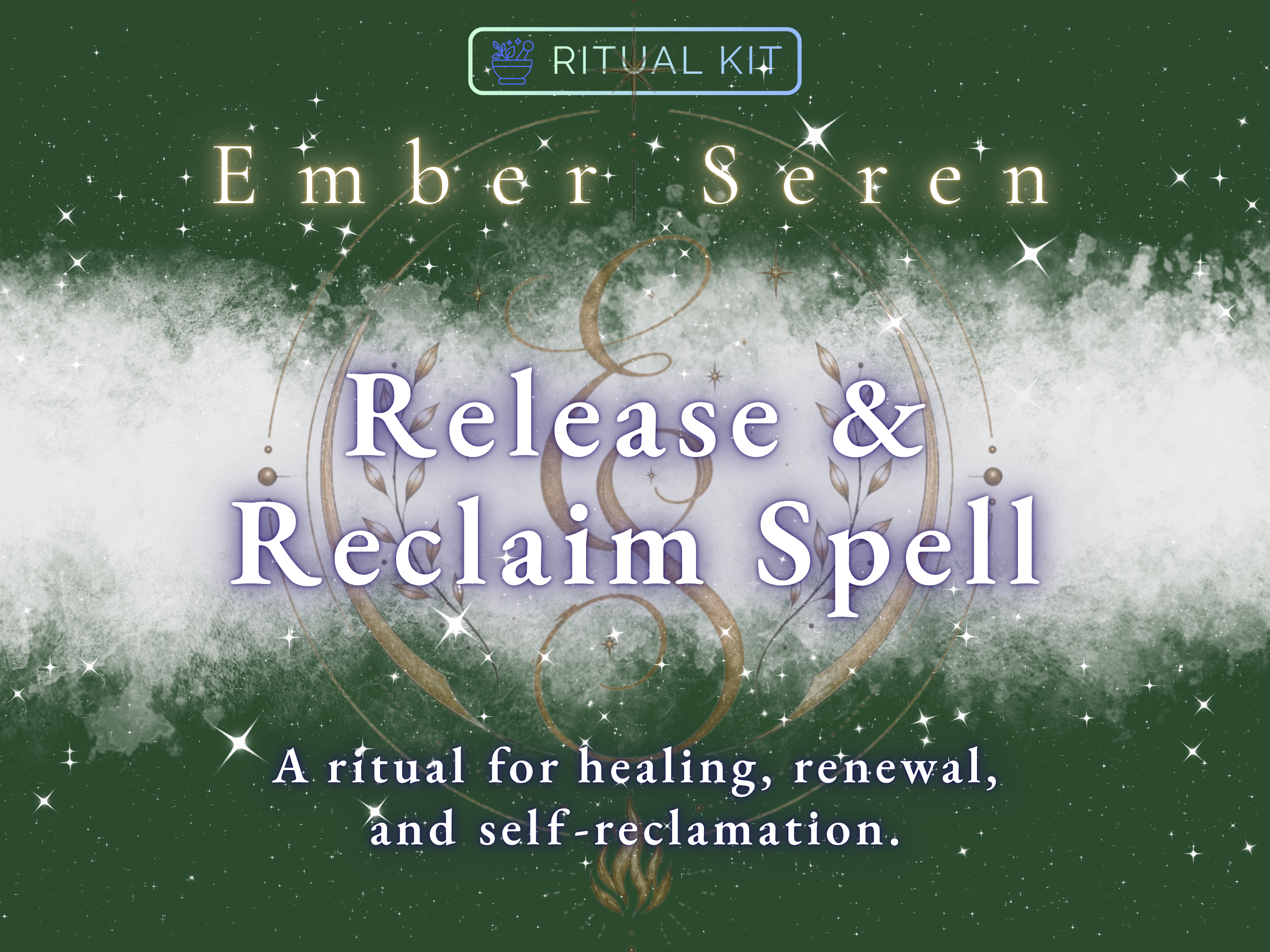 Release and Reclaim Spell ritual kit